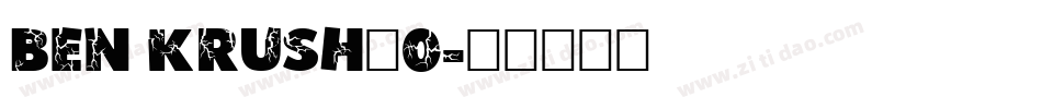 Ben Krush_0字体转换